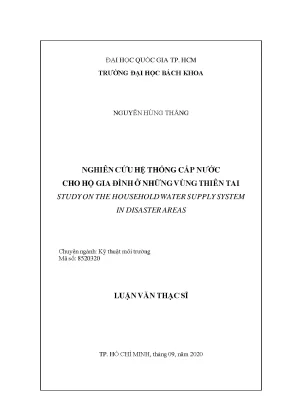 Luận văn thạc sĩ kỹ thuật môi trường nghiên cứu hệ thống cấp nước cho hộ gia đình ở những vùng thiên tai