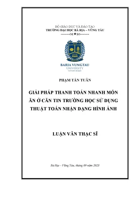 Luận văn thạc sĩ giải pháp thanh toán nhanh món ăn ở căn tin trường học sử dụng thuật toán nhận dạng hình ảnh
