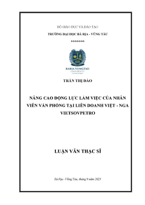 Luận văn thạc sĩ nâng cao động lực làm việc của nhân viên văn phòng tại liên doanh việt nga vietsovpetro