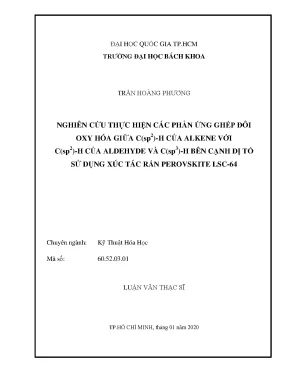 Luận văn thạc sĩ kỹ thuật hóa học nghiên cứu thực hiện các phản ứng ghép đôi oxy hóa giữa c sp2h của alkene với c sp2h của aldehyde và csp3h bên cạnh dị tố sử dụng xúc tác rắn perovskite lsc64