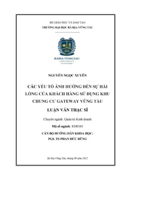 Luận văn thạc sĩ các yếu tố ảnh hưởng đến sự hài lòng của khách hàng sử dụng khu chung cư gateway vũng tàu