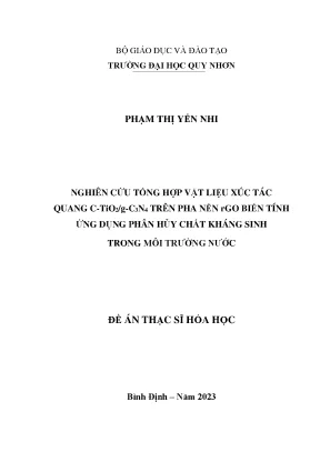 Luận văn thạc sĩ hóa học nghiên cứu tổng hợp vật liệu xúc tác quang ctio2gc3n4 trên pha nền rgo biến tính ứng dụng phân hủy chất kháng sinh trong môi trường nước