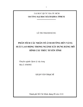 Luận văn thạc sĩ quản lý xây dựng phân tích các nhân tố ảnh hưởng đến năng suất lao động trong ngành xây dựng bằng mô hình cấu trúc tuyến tính