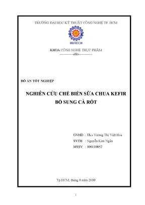 Luận văn nghiên cứu chế biến sữa chua kefir bổ sung cà rốt