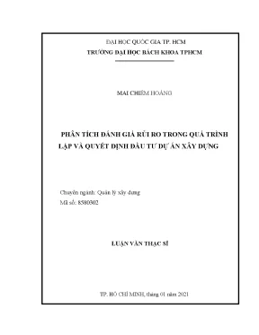 Luận văn thạc sĩ quản lý xây dựng phân tích đánh giá rủi ro trong quá trình lập và quyết định đầu tư dự án xây dựng