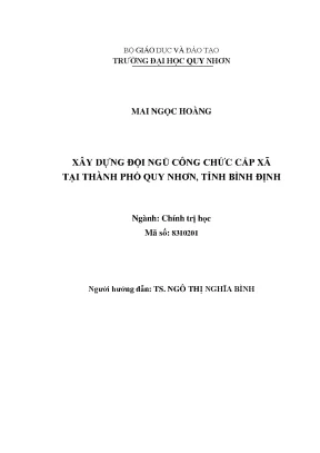 Luận văn thạc sĩ chính trị học xây dựng đội ngũ công chức xã tại thành phố quy nhơn tỉnh bình định