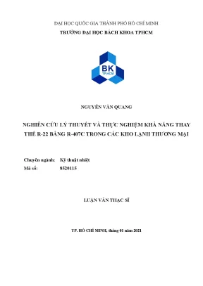 Luận văn thạc sĩ kỹ thuật nhiệt nghiên cứu lý thuyết và thực nghiệm khả năng thay thế r22 bằng r407c trong các kho lạnh thương mại