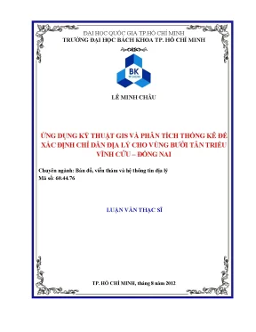 Luận văn thạc sĩ bản đổ viễn thám và hệ thống thông tin địa lý ứng dụng kỹ thuật gis và phân tích thống kê để xác định chỉ dẫn địa lý cho vùng bưởi tân triều vĩnh cửu đồng nai