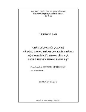 Luận văn thạc sĩ quản trị kinh doanh chất lượng mối quan hệ và lòng trung thành một nghiên cứu trong lĩnh vực bán lẻ truyền thống tại đà lạt