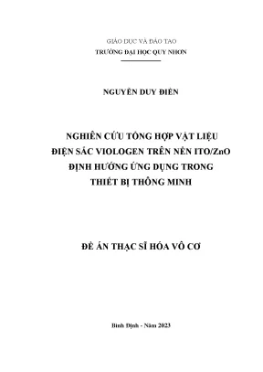 Luận văn thạc sĩ hóa vô cơ nghiên cứu tổng hợp vật liệu điện sắc viologen trên nền itozno định hướng ứng dụng trong thiết bị thông minh