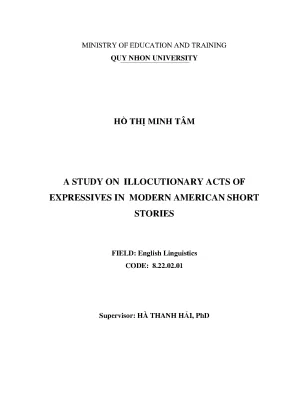 Luận văn thạc sĩ ngôn ngữ anh a study on illocutionary acts of expressives in modern american short stories nghiên cứu các phương thức diễn đạt thuộc hành vi tại lời trong truyện ngắn hiện đại hoa kỳ