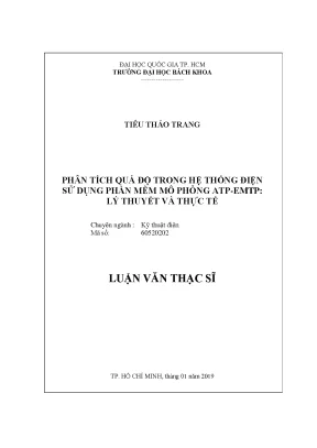 Luận văn thạc sĩ kỹ thuật điện phân tích quá độ trong hệ thống điện sử dụng phần mềm mô phỏng atpemtp lý thuyết và thực tế