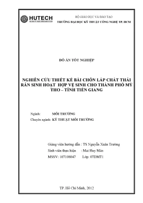 Luận văn nghiên cứu thiết kế bãi chôn lấp ctrsh hợp vệ sinh cho tp mỹ tho tỉnh tiền giang