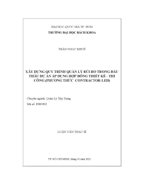 Luận văn thạc sĩ quản lý xây dựng xây dựng quy trình quản lý rủi ro trong đấu thầu dự án áp dụng hợp đồng thiết kếthi công phương thức contractorled