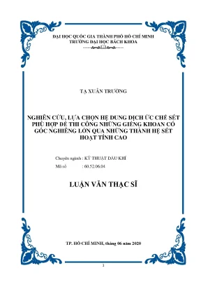Luận văn thạc sĩ kỹ thuật dầu khí nghiên cứu lựa chọn hệ dung dịch ức chế sét phù hợp để thi công những giếng khoan có góc nghiêng lớn qua những thanh hệ sét hoạt tính cao