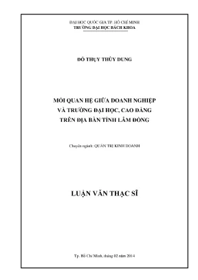 Luận văn thạc sĩ quản trị kinh doanh mối quan hệ giữa doanh nghiệp và trường đại học cao đẳng trên địa bàn tỉnh lâm đồng