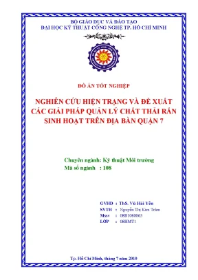 Luận văn nghiên cứu hiện trạng và đề xuất các giải pháp quản lý chất thải rắn sinh hoạt trên địa bàn quận 7 tphcm