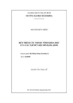Luận văn thạc sĩ hệ thống thông tin quản lý rút trích các thuộc tính khoa học của các tập dữ liệu mở dạng json