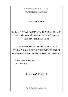 Luận văn thạc sĩ hệ thống điện dự báo phụ tải tại công ty điện lực hóc môn có xét đến sự phát triển các nguồn quang điện mặt trời nối lưới