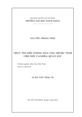 Luận văn thạc sĩ khoa học máy tính truy tìm đối tượng dựa vào thuộc tính cho dãy camera quan sát