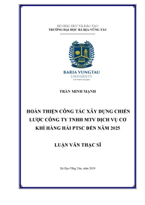 Luận văn thạc sĩ hoàn thiện công tác xây dựng chiến lược công ty tnhh mtv dịch vụ cơ khí hàng hải ptsc đến năm 2025