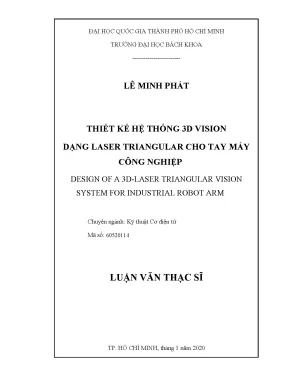 Luận văn thạc sĩ kỹ thuật cơ điện tử thiết kế hệ thống 3d vision dạng laser triangular cho tay máy công nghiệp