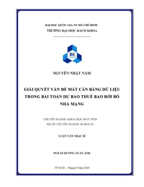 Luận văn thạc sĩ khoa học máy tính giải quyết vấn đề mất cân bằng dữ liệu trong bài toán dự báo thuê bao rời bỏ nhà mạng