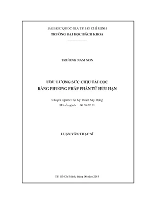 Luận văn thạc sĩ địa kỹ thuật xây dựng ước lượng sức chịu tải cọc bằng phương pháp phần tử hữu hạn