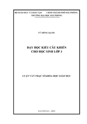 Luận văn thạc sĩ giáo dục học dạy học kiểu câu khiến cho học sinh lớp 3