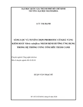 Luận văn thạc sĩ công nghệ sinh học sàng lọc và tuyển chọn probiotic có khả năng kiểm soát vibrio vulnificus nhằm định hướng ứng dụng trong hệ thống ương tôm siêu thâm canh