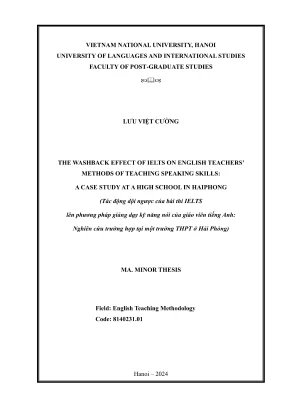 Luận văn thạc sĩ phương pháp giảng dạy tiếng anh the washback effects of ielts on english teachers methods of teaching speaking skills a case study at a high school in haiphong
