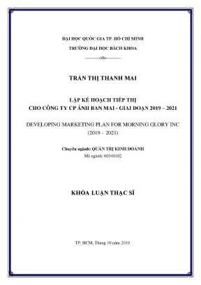 Luận văn thạc sĩ quản trị kinh doanh lập kế hoạch tiếp thị cho công ty cp ánh ban mai giai đoạn 20192021