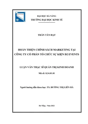 Luận văn thạc sĩ hoàn thiện chính sách marketing tại công ty cổ phần tổ chức sự kiện d2 evebts