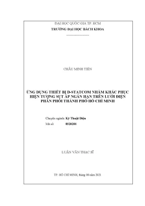 Luận văn thạc sĩ kỹ thuật điện ứng dụng thiết bị dstatcom nhằm khắc phục hiện tượng sụt áp ngắn hạn trên lưới điện phân phối thành phố hồ chí minh