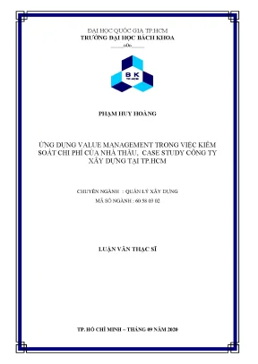 Luận văn thạc sĩ quản lý xây dựng ứng dụng value management trong việc kiểm soát chi phí của nhà thầu case study công ty xây dựng tại tp hcm