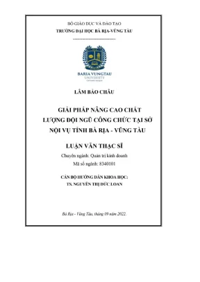 Luận văn thạc sĩ giải pháp nâng cao chất lượng đội ngũ công chức tại sở nội vụ tỉnh bà rịa vũng tàu