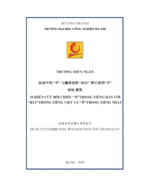 Luận văn thạc sĩ nghiên cứu đối chiếu 不trong tiếng hán với bấttrong tiếng việt và 不trong tiếng nhật