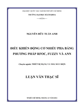 Luận văn thạc sĩ thiết bị mạng và nhà máy điện điều khiển động cơ nhiều pha bằng phương pháp rfoc fuzzy và ann