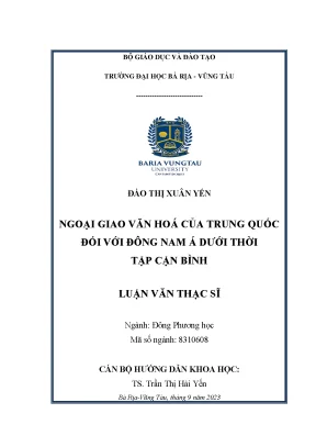 Luận văn thạc sĩ ngoại giao văn hoá của trung quốc đối với đông nam á dưới thời tập cận bình