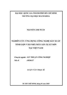 Luận văn thạc sĩ kỹ thuật công nghiệp nghiên cứu ứng dụng công nghệ sản xuất tinh gọn vào nhà máy sản xuất sơn tại việt nam
