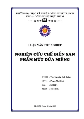 Luận văn nghiên cứu chế biến sản phẩm mứt dứa miếng