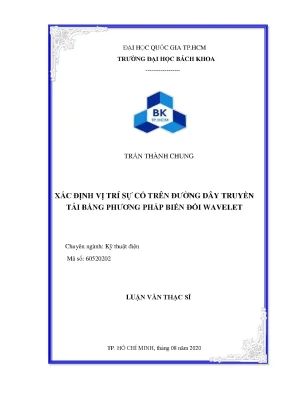 Luận văn thạc sĩ kỹ thuật điện xác định vị trí sự cố trên đường dây truyền tải bằng phương pháp biến đổi wavelet