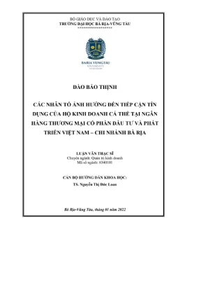 Luận văn thạc sĩ các nhân tố ảnh hưởng đến tiếp cận tín dụng của hộ kinh doanh cá thể tại ngân hàng thương mại cổ phần đầu tư và phát triển việt nam chi nhánh bà rịa