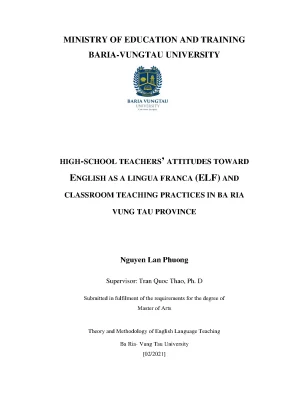 Luận văn thạc sĩ highschool teachers attitudes toward english as a lingua franca efl and classroom teaching practices in ba ria vung tau province