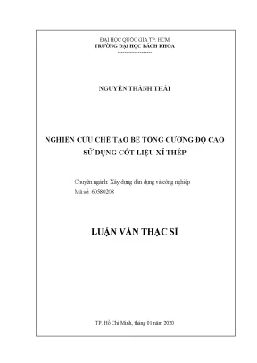 Luận văn thạc sĩ kỹ thuật xây dựng nghiên cứu chế tạo bê tông cường độ cao sử dụng cốt liệu xỉ thép