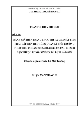 Luận văn thạc sĩ quản lý môi trường đánh giá hiện trạng thực thi và đề xuất biện pháp cải tiến hệ thống quản lý môi trường theo tiêu chuẩn iso14001 2004 của các khách sạn thuộc tổng công ty du lịch sài gòn