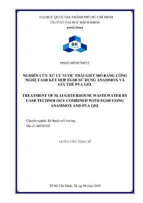 Luận văn thạc sĩ kỹ thuật môi trường nghiên cứu xử lý nước thải giết mổ bằng công nghệ uasb kết hợp egsb sử dụng anammox và giá thể pva gel