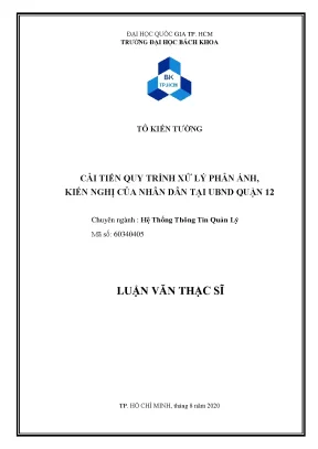 Luận văn thạc sĩ hệ thống thông tin quản lý cải tiến quy trình xử lý phản ánh kiến nghị của nhân dân tại ubnd quận 12