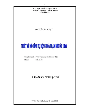 Luận văn thạc sĩ thiết bị mạng và nhà máy điện thiết kế mô hình tự động hóa trạm biến áp 110 kv