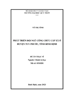 Luận văn thạc sĩ chính trị học phát triển đội ngũ công chức cấp xã ở huyện tuy phước tỉnh bình định